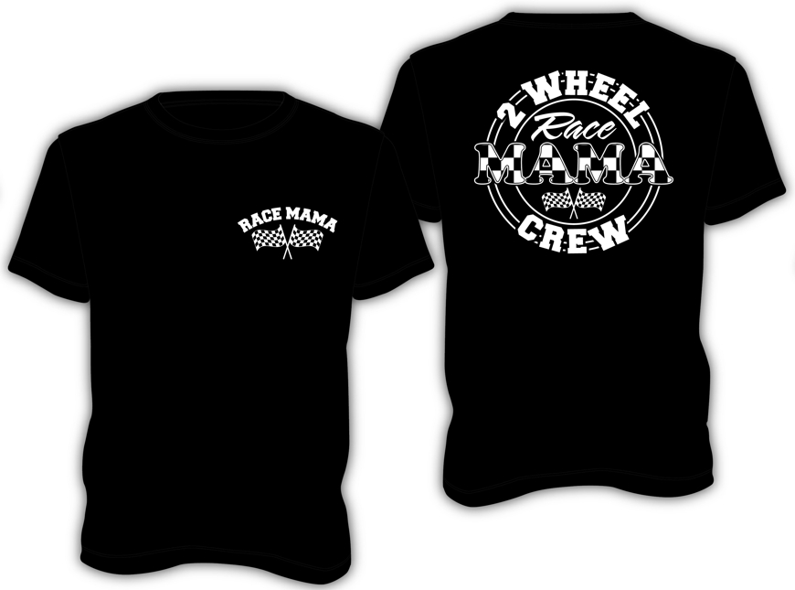 2 Wheel Crew Race Mama Shirt
